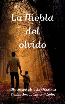 Cover image for La Niebla del olvido