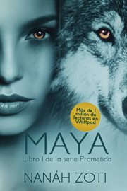 Maya. Serie Prometida – Libro I cover image