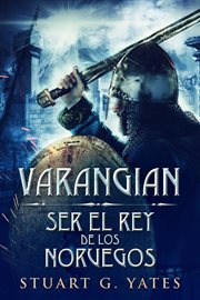 Ser el rey de los noruegos cover image
