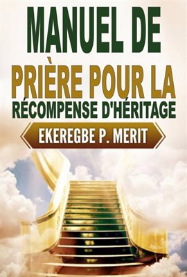 Cover image for Manuel de Prière Pour la Récompense D'héritage