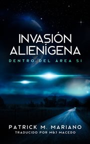 Invasion alienigena - dentro del área 51 cover image