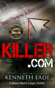 Killer.com : a Brent Marks legal thriller cover image
