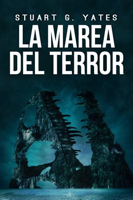 Cover image for La Marea del Terror