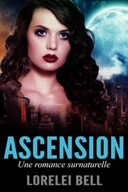 Ascension - une romance surnaturelle cover image