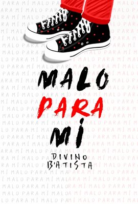 Cover image for Malo para mí