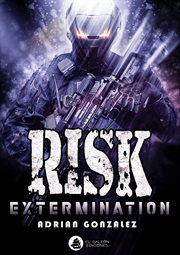 Risk extermination. There is not anything to translate cover image