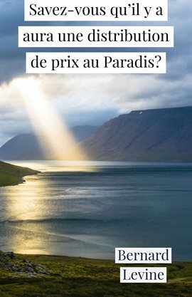 Cover image for Savez-vous qu'il y a aura une distribution de prix au Paradis?