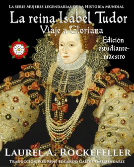Cover image for La reina Isabel Tudor