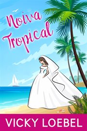 Noiva Tropical cover image