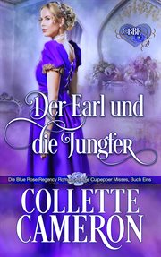 Der Earl und die Jungfer : Die Culpepper Misses cover image