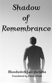 Shadow of remembrance cover image
