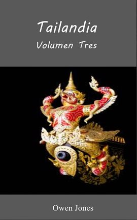 Cover image for Tailandia Volumen Tres