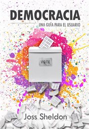 Democracia: una guía para el usuario cover image