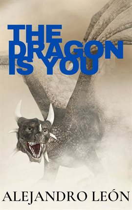 Cover image for The dragon is you