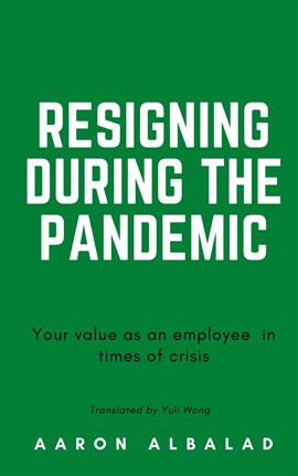 Cover image for Resigning during the pandemic