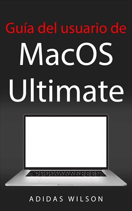 Cover image for Guía del usuario de MacOS Ultimate