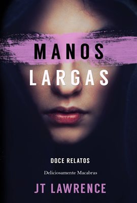 Cover image for Manos largas