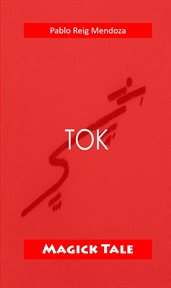 Tok: magick tale cover image