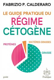 Le guide pratique du régime cétogène cover image