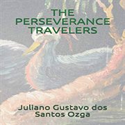 The perseverance travelers cover image