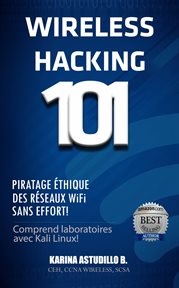 Wireless hacking 101 cover image