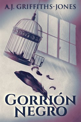 Cover image for Gorrión Negro