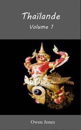 Cover image for Thaïlande, Volume 1