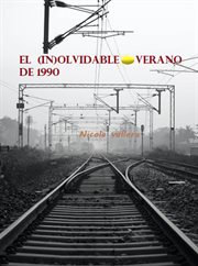 El (in)olvidable verano de 1990 cover image