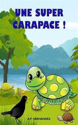 Cover image for Une super carapace !