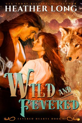 Cover image for Wild and Fevered