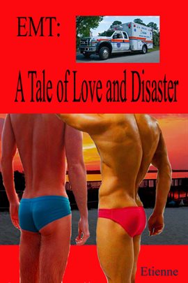 Cover image for EMT: A Tale of Love and Disaster