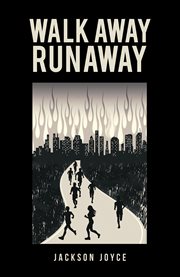 Walk away runaway cover image