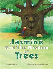 JASMINE AND THE WISDOM OF TREES cover image