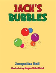 JACK'S BUBBLES cover image