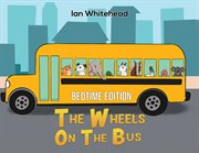 The wheels on the bus cover image