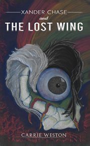 Xander chase and the lost wing cover image