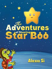 The adventures of shooting star Boo cover image
