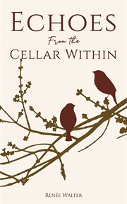 Echoes from the cellar within cover image