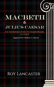 Macbeth and julius caesar. An Introduction to Shakespeare in Verse cover image