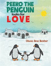 Peeko the Penguin looks for love cover image