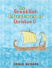 The Greeklish adventures of Christos O cover image