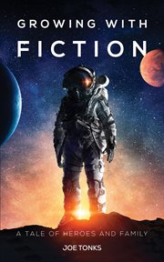 Growing with fiction cover image