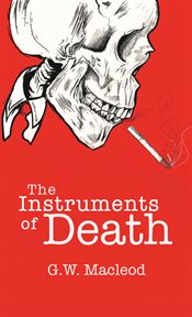 The Instruments of Death cover image