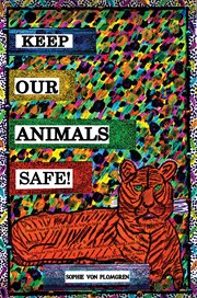 Keep our animals safe! cover image