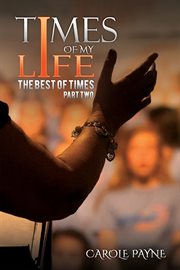 Times of my life. Part two cover image
