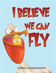 I Believe We Can Fly cover image