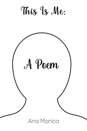 This is me : a poem cover image