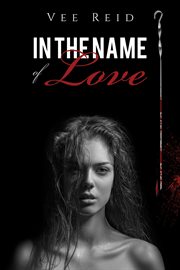 IN THE NAME OF LOVE cover image