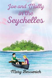 Joe and molly in the seychelles cover image