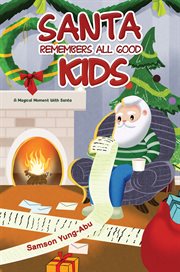 Santa remembers all good kids cover image